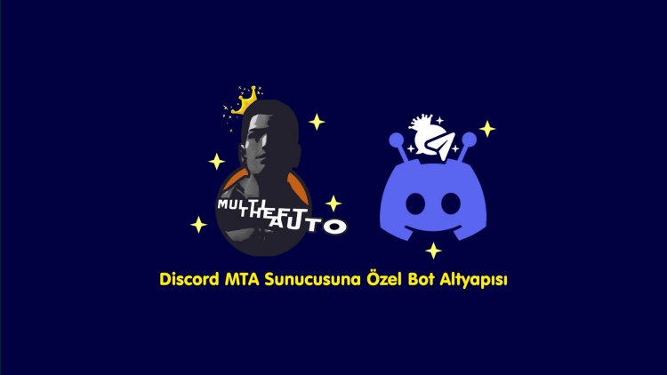 MTA Sunucularına Özel Discord Botu